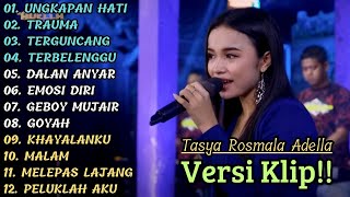 Download lagu TASYA ROSMALA ADELLA FULL ALBUM TERBAIK 2023 'UNGKAPAN HATI' VERSI VIDIO KLIP !! mp3