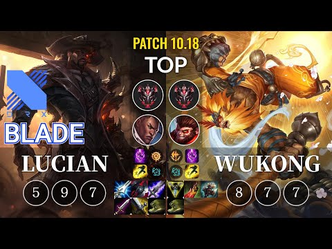 DRX Blade Lucian vs Wukong Top - KR Patch 10.18