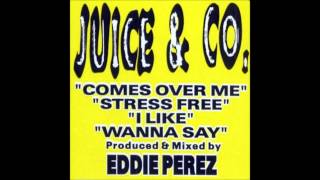 Eddie Perez - Comes Over Me (Original Mix) [Juice & Co. EP] 1997