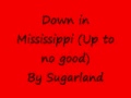 Down in Mississippi Lyrics