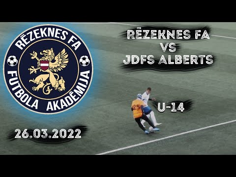 Rēzeknes FA - JDFS Alberts ( U-14 ) pirmais puslaiks ( 26.03.2022 )