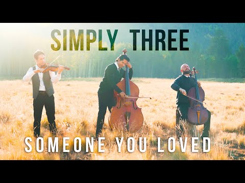 Someone You Loved - Lewis Capaldi (violin/cello/bass cover) - Simply Three