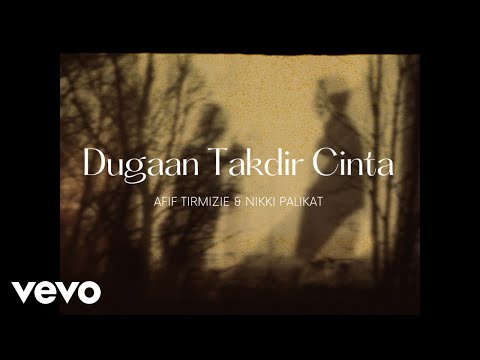 Afif Tirmizie, Nikki Palikat - Dugaan Takdir Cinta (OST Takdir Itu Milik Aku)