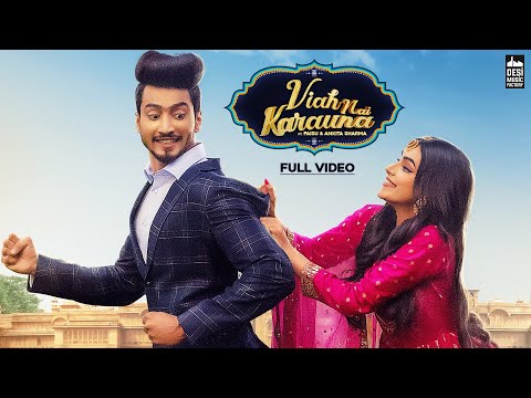 Viah Nai Karauna Preetinder Mr Faisu Amp Ankita Sharma Babbu Mixsingh Latest Punjabi Song