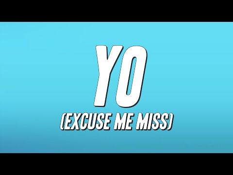 Chris Brown - Yo (Excuse Me Miss) [Lyrics]