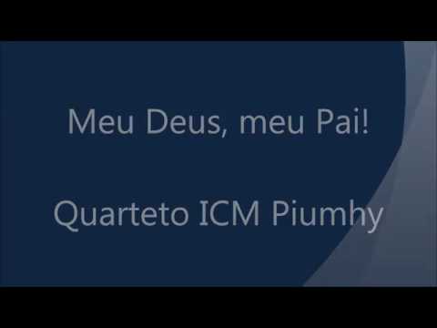 ICM Meu deus meu pai