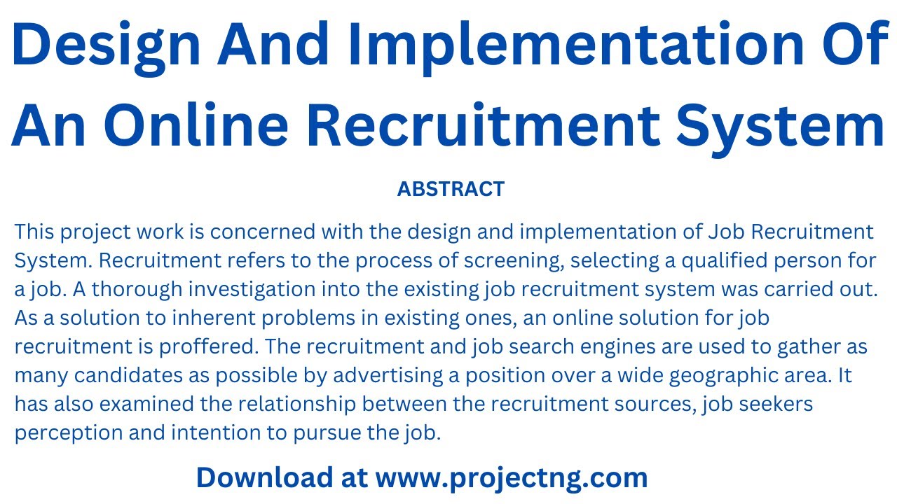 Design And Implementation Of An Online Recruitment System