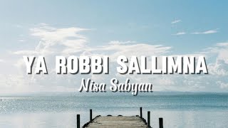 Download lagu YA ROBBI SALLIMNA || Cover Nisa Sabyan || Lirik sholawat terbaru 2024 mp3