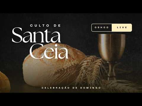 Culto De Santa Ceia - Pr. Oziel Belmonte Costa- 05/07/2026