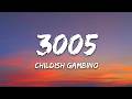 Childish Gambino 3005 Lyrics