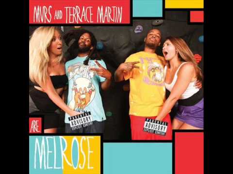 Murs and Terrace Martin are Melrose- Thank U