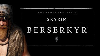 The Elder Scrolls V Skyrim - Berserkyr - Official Trailer