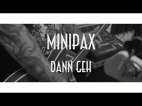 Minipax - Dann Geh - RMR SESSIONS