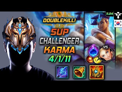 Challenger Karma Support vs Lux - 챌린저 서폿 카르마 슈렐 유성 - LOL KR 11.24