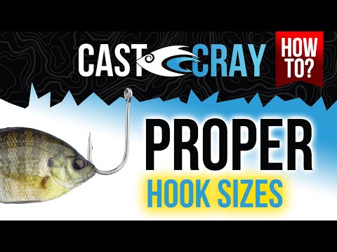 Cast Cray How To - Choosing the Proper Hook Sizes