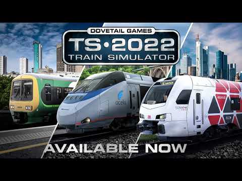 Train Simulator 2022 - Out Now! thumbnail