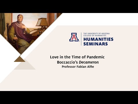 Love in the Time of Pandemic: Boccaccio’s Decameron - Fabian Alfie