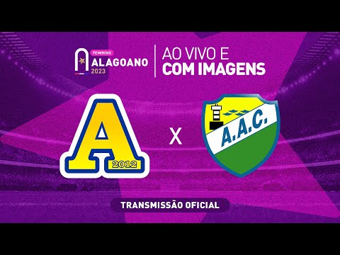 Desportivo Aliança x Coruripe - ALAGOANO FEMININO - 1ª FASE