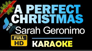 A PERFECT CHRISTMAS - Sarah Geronimo ( Karaoke Version)