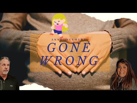 Pregnancy Announcement Gone Wrong!