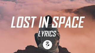 Emmit Fenn - Lost In Space (Lyrics / Lyric Video)