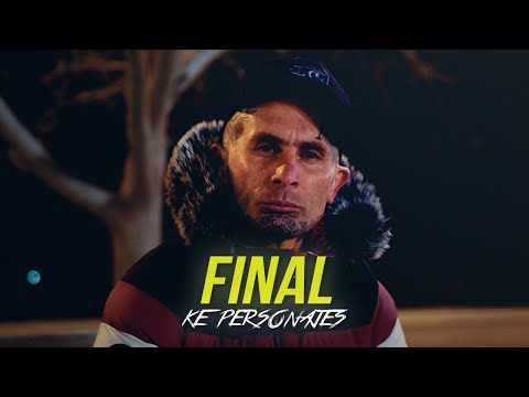 Final - Ke Personajes (Video Oficial)