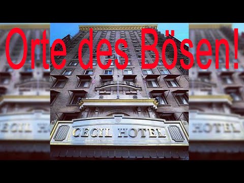 Orte des Bösen: Das Cecil Hotel