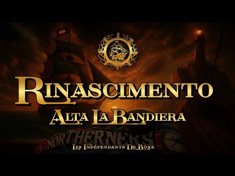 Les indépendants De Bône - Album "RINASCIMENTO" / 5-ALTA LA BANDIERA