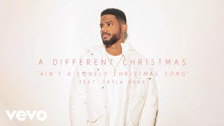 Bryson Tiller - ain't a lonely christmas song (Visualizer) ft. Tayla Parx
