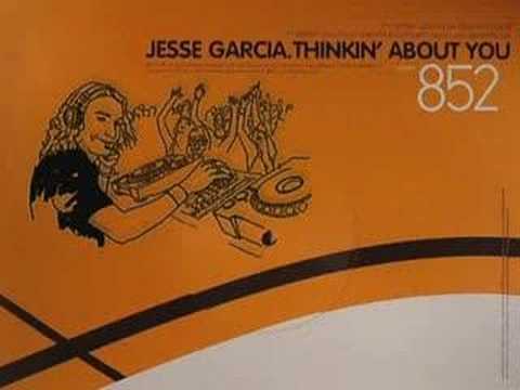 Jesse Garcia - Thinkin' about you