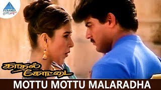Download lagu Kadhal Kottai Tamil Movie Songs | Mottu Mottu Malaradha Video Song | Ajith | Heera Rajgopal | Deva mp3