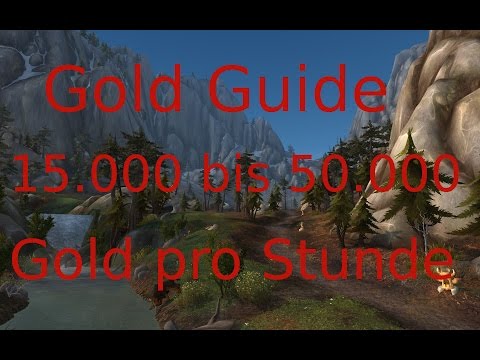 WOW LEGION | GOLD GUIDE | 15000 bis 50000 Gold/Std | Brokken