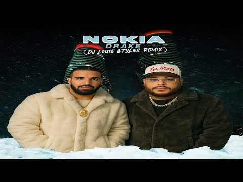 Drake - NOKIA (DJ Louie Styles Remix)