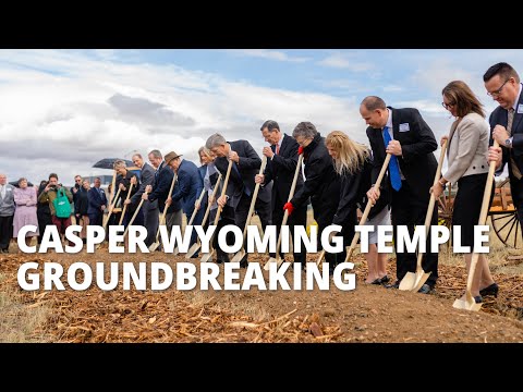 Casper Wyoming Temple Groundbreaking - At a Glance