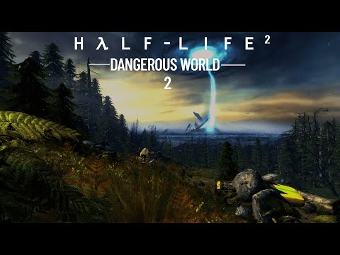 Half-Life 2 Dangerous World 2