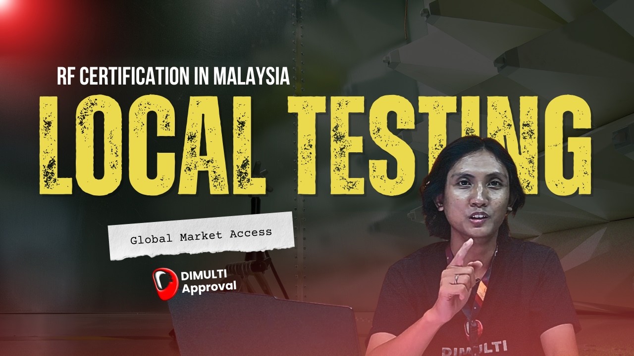 3 Situations That Make Local Testing for RF Certification in Malaysia Mandatory