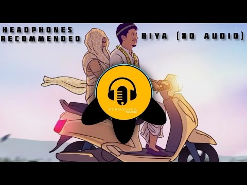 Achurjya Borpatra & KLANZ - BIYA (8D AUDIO) | Xuronjona Records | HEADPHONES RECOMMENDED