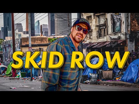 I visited Skid Row, the homeless capital of America