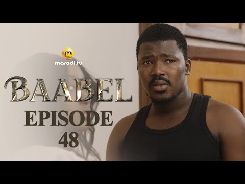 Série - Baabel - Saison 1 - Episode 48 - VOSTFR