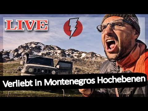 LIVE: Einfach nur Wohlgefühl: Overlanding Tour Montenegro | Tag 132