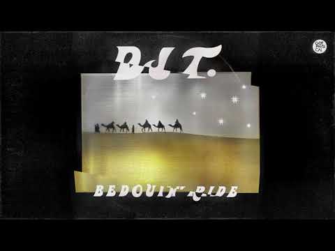 DJ T. - Bedouin Ride