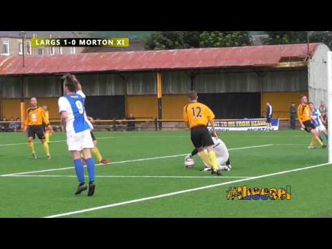 Largs Thistle 4-1 Greenock Morton XI - Friendly 28th July 2016