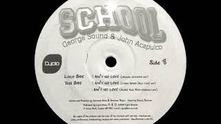 School - Ain't No Love (André King Deep Workout Mix)