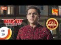 Baalveer Returns Ep 20 Full Episode 7th October 2019