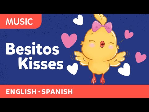 Besitos (Kisses) Song | Valentine's Day Singalong | Bilingual Nursery Rhymes for Kids | Canticos