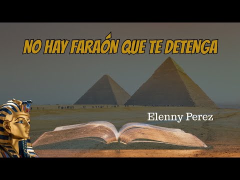 Servicio de Adoracion - No hay faraón que te detenga - Elenny Perez