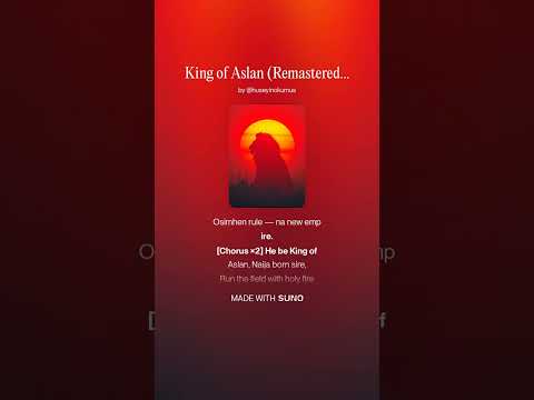 King of Aslan - Osimhen Anthem