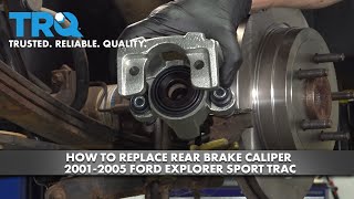 How to Replace Rear Brake Caliper 2001-2005 Ford Explorer Sport Trac