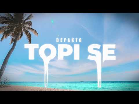 DEFAKTO - TOPI SE (OFFICIAL VISUAL)