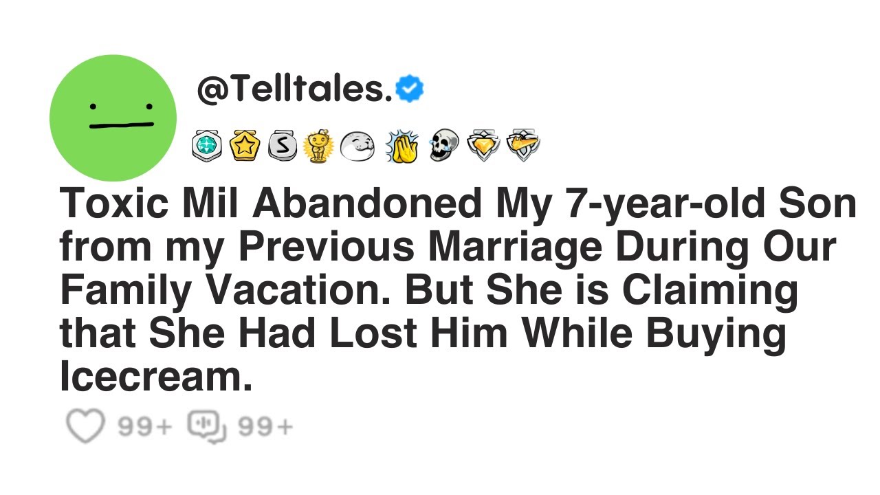 Toxic Mil Abandoned My 7-year-old Son from my Previous Marriage During Our Family Vacation. But...